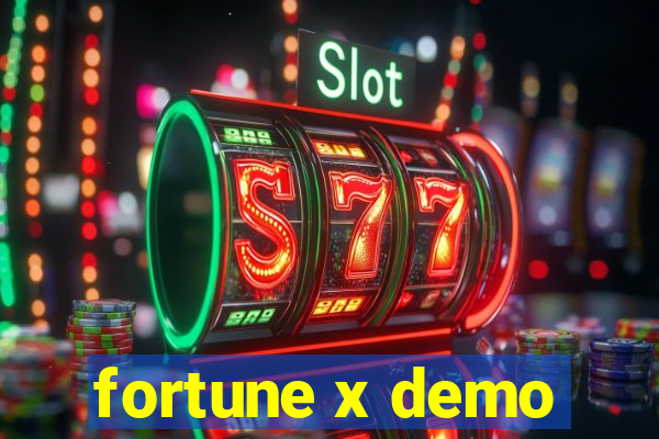 fortune x demo